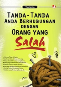 Tanda-Tanda Anda Berhubungan  Dengan Orang Yang Salah