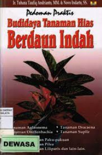 Pedoman Budidaya Tanaman Hias Berdaun Indah