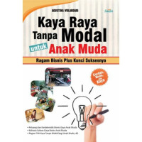 Kaya Raya Tanpa Modal Untuk Anak Muda