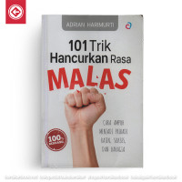 101 Trik Hancurkan Rasa Malas