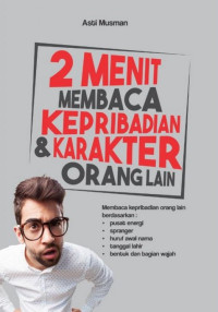 2 Menit Membaca Kepribadian dan karakter Orang Lain