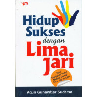 Hidup Sukses dengan Lima Jari