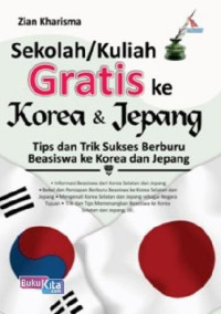 Sekolah / Kuliah Gratis ke Korea dan Jepang