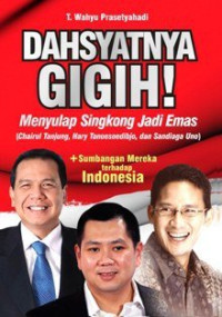 Dahsyatnya Gigih