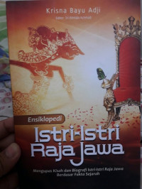 Ensiklopedi Istri-Istri Raja Jawa