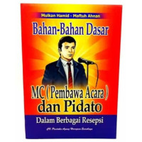 Bahan-bahan Dasar MC dan Pidato