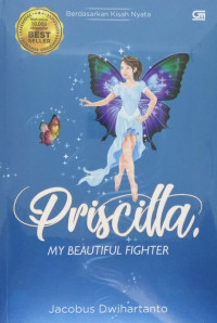 Priscilla My Beatiful Fighter