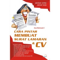 Cara Pintar Membuar Surat Lamaran dan CV