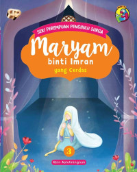 Maryam Binti Imran yang Cerdas