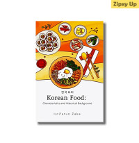 Korean Food : Charateristics and Historical Background