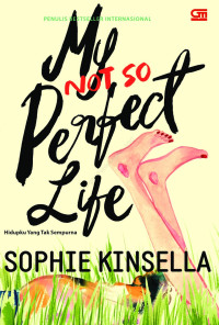 My Not So Perfect Life