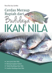 Cerdas Meraup Rupiah Dari Budidaya Ikan Nila