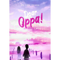 Dear Oppa !