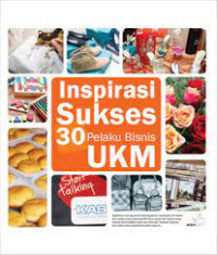 Inspirasi Sukses 30 pelaku bisnis UKM