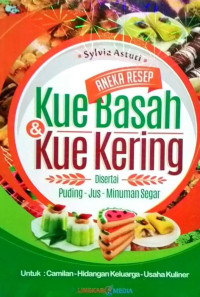Aneka Resep Kue Basah dan Kue Kering