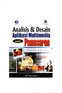 Analisis dan Desain Aplikasi Multimedia untuk Pemasaran