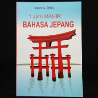 1 Jam Mahir Bahasa Jepang