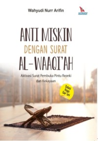 Anti Miskin Dengan Surat Al-Waqiah