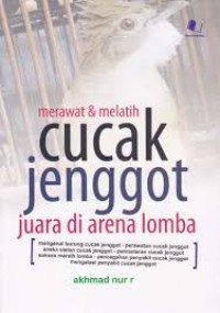 Merawat & Melatih Cucak Jenggot