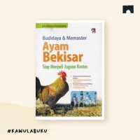 Budidaya & Memasterkan Ayam Bekisar