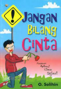 Jangan Bilang Cinta