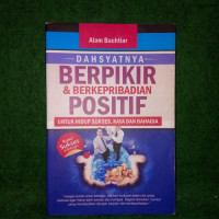 Dasyatnya Berpikir dan Berkepribadian Postiif