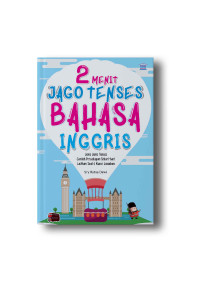 2 Menit Jago Tenses Bahasa Inggris