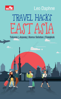 Travel Hacks East Asia