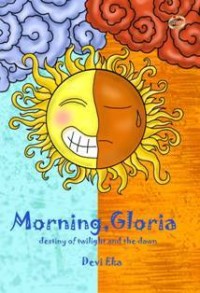 Morning Gloria