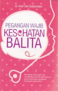 Pegangan Wajib Kesehatan Balita