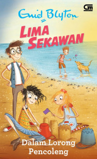Lima Sekawan dalam Lorong Pencoleng