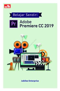 Belajar Sendiri Pr Adobe Premiere CC 2019