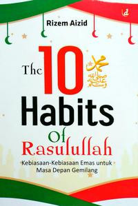 The 10 Habits Of Rasulullah