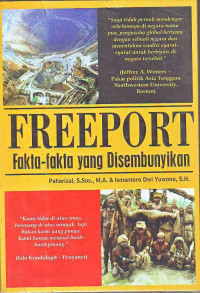 Freeport Fakta-Fakta yang Disembunyikan