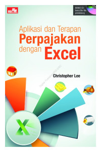 Aplikasi dan Terapan Perpajakan Dengan Excel