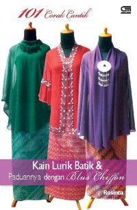 Kain Lurik Batik & Paduannya dengan Blus Chiffon