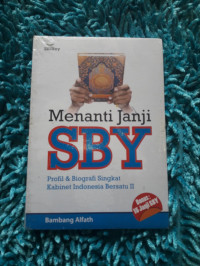 Menanti Janji SBY