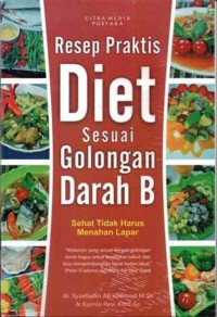 Resep Praktis Diet Sesuai Golongan Darah B