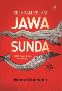 Sejarah Kelam Jawa Sunda