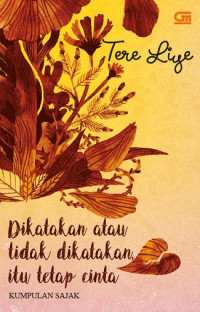 Dikatakan atau Tidak Dikatakan itu Tetap Cinta
