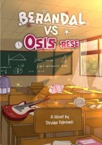 Image of Berandal VS Osis Rese