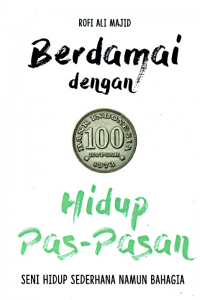 Berdamai dengan Hidup Pas-Pasan