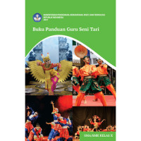 Buku Panduan Guru Seni Tari Kelas X