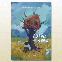 Dari Arjuna untuk Bunda