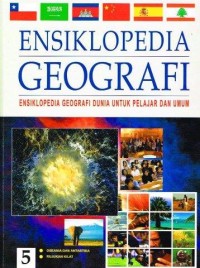 Ensiklopedia Geografi 5