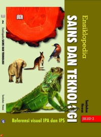 Ensiklopedia Sains dan Teknologi jilid 2