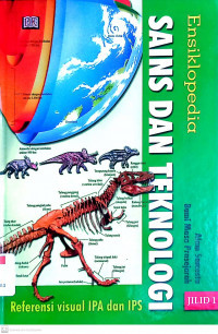Ensiklopedia Sains Teknologi Jilid 1