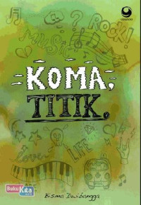 Koma, Titik.