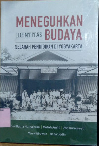 Meneguhkan Identitas Budaya Sejarah Pendidikan di Yogyakarta