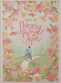 Narasi Perihal Ayah